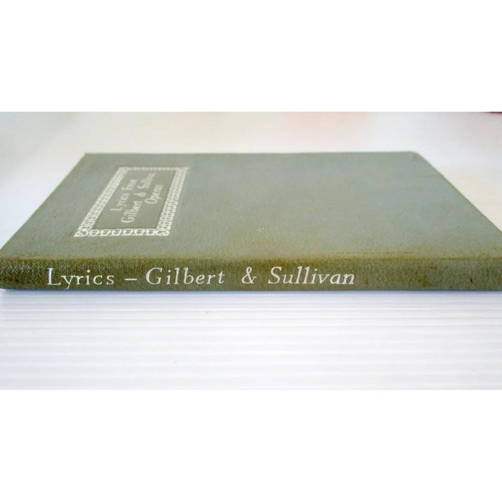 Lyrics from Gilbert & Sullivan Operas Book In Sleeve Vintage Great Britain